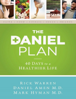 The Daniel Plan_ 40 Days to a Healthier Life - Rick Warren.pdf